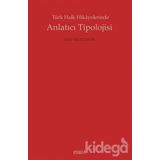 Türk Halk Hikayelerinde Anlatıcı Tipolojisi - Ayşe Yücel Çetin