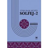 Türk Halk Müziği Solfej -2 - Bülent Kılıçaslan