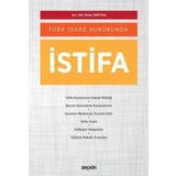 Türk İdare Hukukunda İstifa