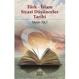 Türk İslam Siyasi Düşünceler Tarihi