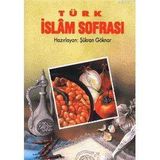 TÜRK İSLAM SOFRASI CILTSIZ - Ş. GÖKNAR