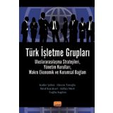 Türk İşletme Grupları - Nobel Bilimsel Eserler Kolektif