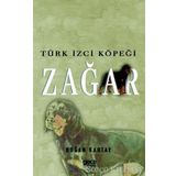 Türk İzci Köpeği Zağar - Doğan Kartay