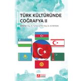 Türk Kültüründe Coğrafya II - Pegem Akademi Yayıncılık