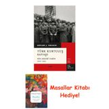 Türk Kurtuluş Savaşı: Bir Askeri Tarih 1919-1923 + Masallar Kitabı