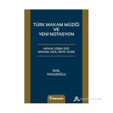 TÜRK MAKAM MÜZIĞI VEYENI NOTASYO - NAIL YAVUZOĞLU
