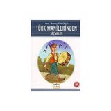 TÜRK MANILERINDEN SEÇMELER - SERDAR TÜMÜKLÜ