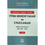 Türk Medeni Yasası ve Uygulaması Vesayet Hukuku Md. 396-494 4. Cilt - Hasan Özkan