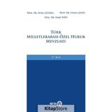 Türk Milletlerarası Özel Hukuk Mevzuatı - Aysel Çelikel Cemal Şanlı Emre Esen
