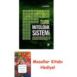 Türk Mitolojik Sistemi 1: Ontolojik ve Epistemolojik Bağlamda Türk Mitolojisi + Masallar Kitabı - Hayır