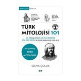 Türk Mitolojisi 101: Gök Tanrı’dan Şamanizm’e, Gök Yeleli Bozkurttan Kutsal Hayat Ağacına, Türk Mitolojisi Hakkında Bilmeniz Gereken Her Şey