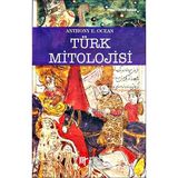 Türk Mitolojisi - Anthony E. Ocean