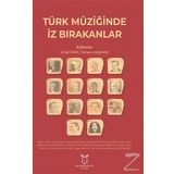 Türk Müziğinde İz Bırakanlar - Sinan Haşhaş Ünal İmik
