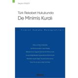 Türk Rekabet Hukukunda De Minimis Kuralı - Seçkin Atasoy