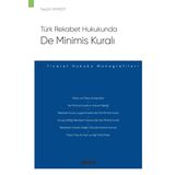 Türk Rekabet Hukukunda De Minimis Kuralı