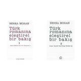 Türk Romanına Eleştirel Bir Bakış 1 Ahmet Mithat'tan Ahmet Hamdi Tanpınar'a & Türk Romanına Eleştirel Bir Bakış 3 Sevgi Soysal'dan Bilge Karasuya (2 Kitap Set)