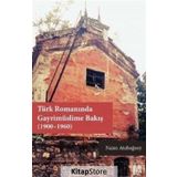 Türk Romanında Gayrimüslime Bakış (1900-1960) - Naim Atabağsoy