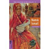 Türk Sanatının Büyük Ustaları 10 - Namık İsmail - Nilüfer Öndin