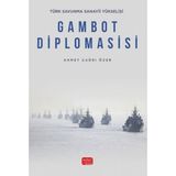 Türk Savunma Sanayii Yükselişi - Gambot Diplomasisi - Ahmet Çağrı Özer