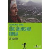 TÜRK SİNEMASINDA RUMLAR ELENI, NIKO VE YORGO - GÜL YAŞARTÜRK