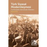 Türk Siyasal Modernleşmesi - Hikmet Kırık