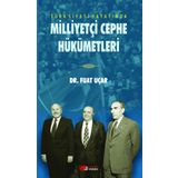 Türk Siyasi Hayatında Milliyetçi Cephe Hükümetleri - Fuat Uçar