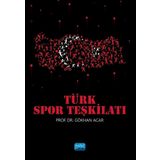 Türk Spor Teşkilatı - Nobel Akademik Yayıncılık