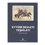 Türk Tarih Kurumu Eyyubi Devleti Teşkilatı