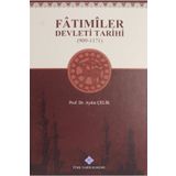 Türk Tarih Kurumu Fatımiler Devleti Tarihi (909 - 1171) - Aydın ÇELİK