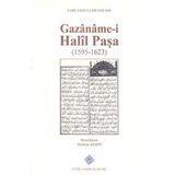 Türk Tarih Kurumu Gazaname-i Halil Paşa (1595 - 1623)