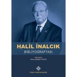 Türk Tarih Kurumu Halil İnalcık Bibliyografyası - Serap Şimşek Padar