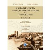 Türk Tarih Kurumu Karadeniz'in Orta Çağ Dönemi Eserleri ve Topoğrafyası 1-2. Cilt Takım - Anthony BRYER, Davıd WINFIELD /ciltli