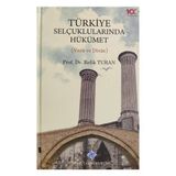 Türk Tarih Kurumu Türkiye Selçuklularında Hükümet - Refik Turan