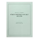 Türk Tarih Kurumu Yayınları Hicri 835 Tarihli Suret-İ Defter-İ Sancak-İ Arvanid - Halil İnalcık