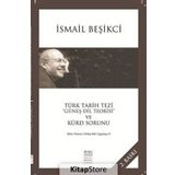 Türk Tarih Tezi Güneş - Dil Teorisi ve Kürt Sorunu - İsmail Beşikçi