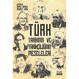 Türk Tarihinin ve Tarihçiliğin Meseleleri - Kolektif