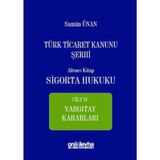 Türk Ticaret Kanunu Şerhi Altıncı Kitap - Sigorta Hukuku Cilt 4 / 9786057820310