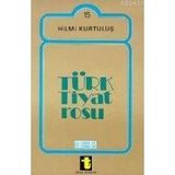 TÜRK TIYATROSU - HILMI KURTULUŞ