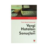 Türk Vergi Hukukunda Vergi Hataları ve Sonuçları - Mine Biniş