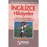 TÜRKÇE ÇEVİRİLİ, BASİTLEŞTİRİLMİŞ, ALIŞTIRMALI İNGİLİZCE HIKAYELER OSCAR WILDEDAN HIKAYELER DERECE - KOMISYON