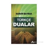 TÜRKÇE DUALAR - HARUN BAYRAK