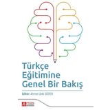 Türkçe Eğitimine Genel Bir Bakış - Pegem Yayınları