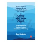 Türkçe-Ingilizce Ingilizce-Türkçe Denizcilik Terimleri Cep Sözlüğü / Turkish-English English-Turkish Naval Terms Dictionary - Cem Gürdeniz