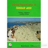 Türkçe Öğreniyoruz 2 - Türkisch Aktiv - Türkçe-Almanca Anahtar Kitap - Gülten Çorlu