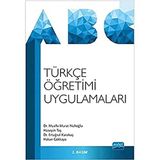 Türkçe Öğretimi Uygulamaları - Hakan Gökkaya Mualla Murat Nuhoğlu Hüseyin Taş Ertuğrul Karakuş
