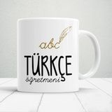 Türkçe Öğretmenlerine Özel Öğretmenler Günü Hediyelik Baskılı Kupa - Beyaz - 300 ml