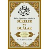 Türkçe Okunuşları ve Mânâları ile Sureler Ve Dualar - Aynur Uraler