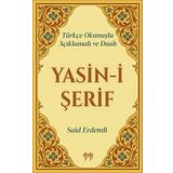 Türkçe Okunuşlu, Açıklamalı ve Dualı Yasin-i Şerif (Cep Boy)