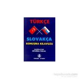 TÜRKÇE - SLOVAKÇA KONUŞMA KILAVUZU - ERTUĞRUL ÖZKAN