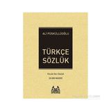 Türkçe Sözlük - Ali Püsküllüoğlu